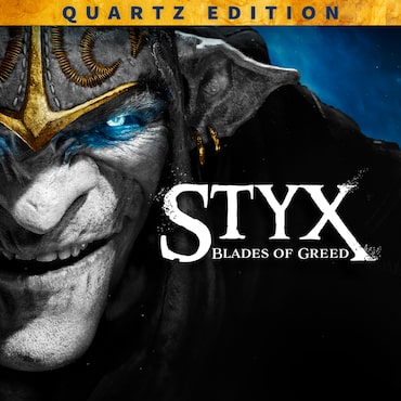 Styx: Blades of Greed - Quartz Edition