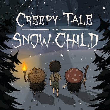 Creepy Tale: Snow Child
